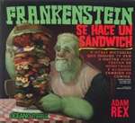 Frankenstein se hace un sándwich