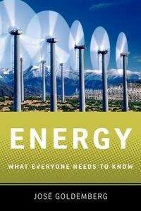 Energy, What Everyone Needs to Know