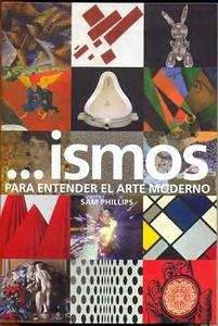 Ismos para entender el arte moderno