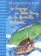 Le voyage en bras long de la famille Motordu