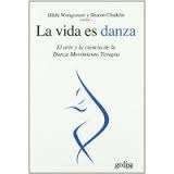 La vida es danza