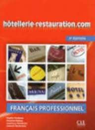 Hôtellerie-restauration.com - 2e édition - Livre + CD audio+Guide eonologique et gastro
