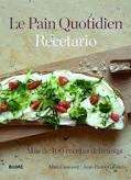 Le Pain Quotidien. Recetario