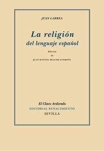 La religión del lenguaje español