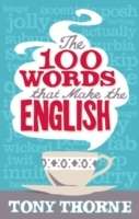 The 100 Words That Make the English