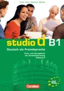 Studio d B1 Teil 2 Kurs- und Übungsbuch mit Zertifikatstraining, m. Audio-CD