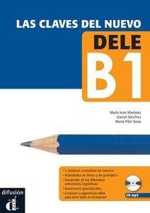 Las claves del nuevo DELE B1 + CD