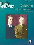 The Songs of George and Ira Gershwin