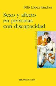 Sexo y afecto en personas con discpacidad