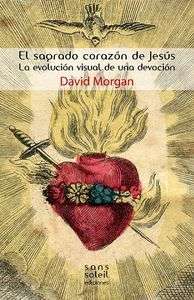 El Sagrado Corazón de Jesús