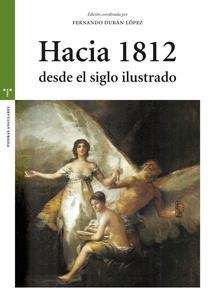 Hacia 1812 desde el siglo ilustrado