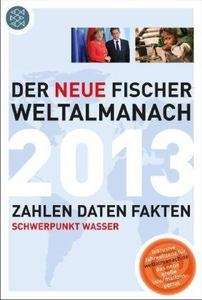 Der neue Fischer Weltalmanach 2013