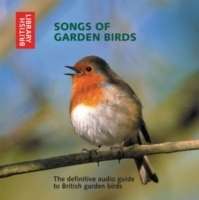 The Songs of Garden Birds