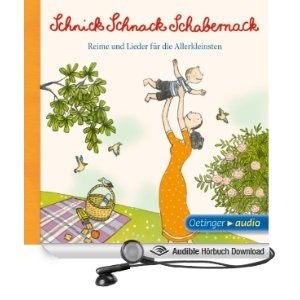 Schnick Schnack Schabernack. Reime und Lieder für die Allerkleinsten, 1 Audio-CD .