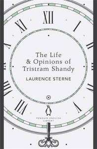 The Life and Opinions of Tristram Shandy, Gentleman