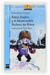 Pablo diablo y el abominable muñeco de nieve