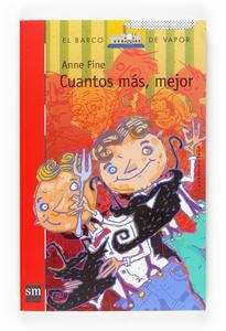 Cuántos más mejor