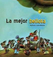 La mejor bellota