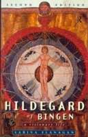 Hildegard of Bingen: A Visionary Life