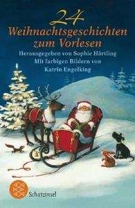 24 Weihnachtsgeschichten zum Vorlesen