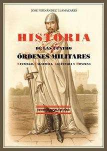 Historia de las Cuatro Órdenes Militares