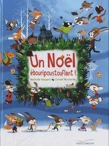 Un Noël ébouripoustouflant !