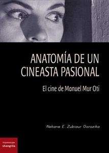 Anatomía de un cineasta pasional