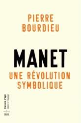 Manet, une révolution symbolique. Cours au collège de France