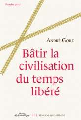 Bâtir la civilisation du temps liberé