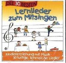 Die 30 besten Lernlieder zum Mitsingen, 1 Audio-CD