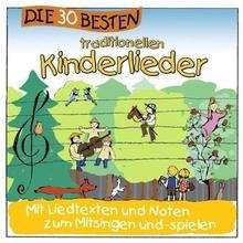 Die 30 besten traditionellen Kinderlieder, 1 Audio-CD .