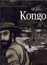 Kongo. Le ténébreux voyage de Jozef Teodor Konrad Korzeniowski