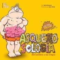 Asquerosología del cerebro y las tripas