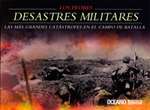 Los peores desastres militares