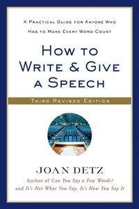 How to Write and Give a Speech