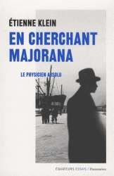 En cherchant Majorana