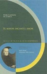 El mayor encanto, amor