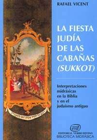 La fiesta judía de las cabañas (Suklot)