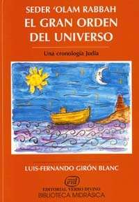 Sedem Olam Rabbah. El gran orden del universo