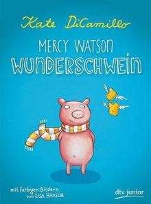 Mercy Watson Wunderschwein