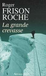 La grande crevasse