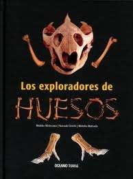 Los exploradores de huesos