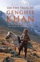 On the Trail of Genghis Khan