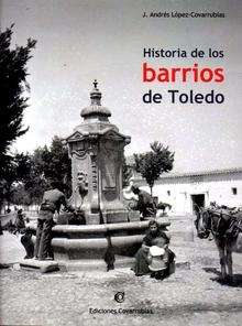 Historia de los barrios de Toledo