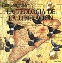 Para comprender la teología de la liberación