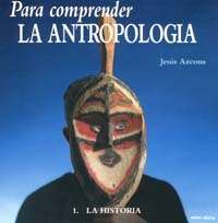 Para comprender la antropología 1