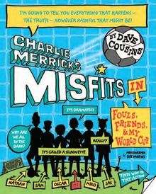 Charlie Merrick's Misfits