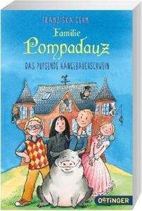 Familie Pompadauz - Das pupsende Hängebauchschwein