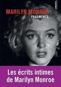 Marilyn Monroe Fragments