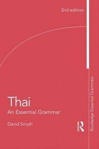 Thai: An Essential Grammar. 2ª edición